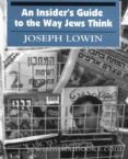 Hebrewspeak: An Insider's Guide to the Way Jews Think